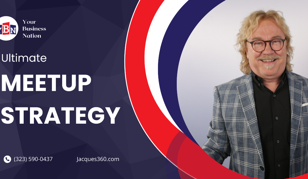 Revolutionizing Lead Generation: Jacques Skuteeki’s MeetUp Strategy Unveiled